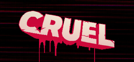 cruel